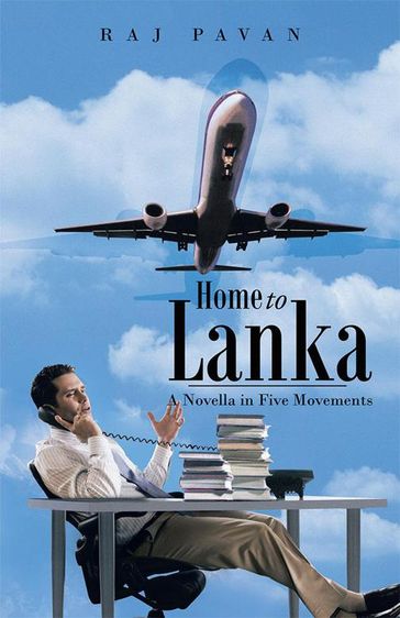 Home to Lanka - Raj Pavan