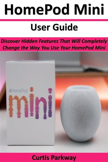 HomePod Mini User Guide - Curtis Parkway