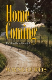 Homecoming: The Road Less Travelled