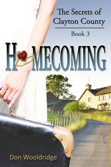 Homecoming: Vol. 3 - Don Wooldridge