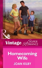 Homecoming Wife (The Wilde Men, Book 1) (Mills & Boon Vintage Superromance)