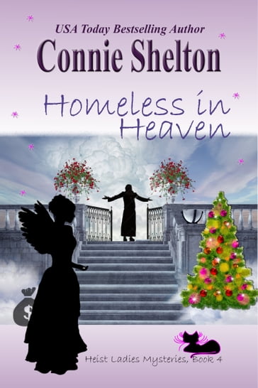 Homeless in Heaven - Connie Shelton