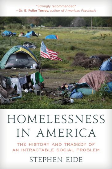 Homelessness in America - Stephen Eide