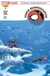 Homem-Aranha e Deadpool vol. 01