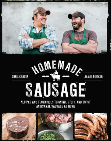 Homemade Sausage - Chris Carter - James Peisker