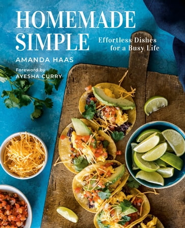 Homemade Simple - Amanda Haas - Kathleen Sheffer