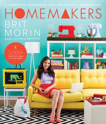 Homemakers - Brit Morin