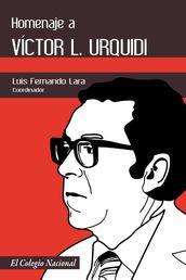 Homenaje a Víctor L. Urquidi
