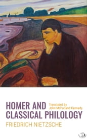 Homer and Classical Philology