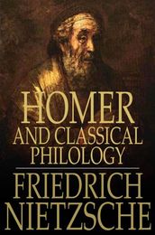 Homer and Classical Philology