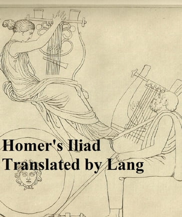 Homer's Iliad - Homer