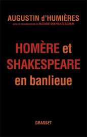 Homère et Shakespeare en banlieue