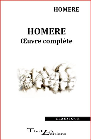 Homère - œuvre complète - Homère