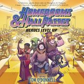 Homerooms and Hall Passes: Heroes Level Up