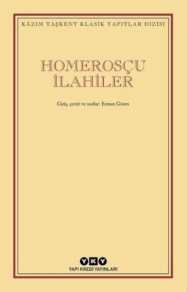 Homerosçu lahiler - Kazm Takent Klasik Yaptlar Dizisi - KOLEKTIF