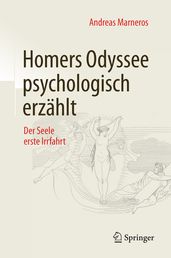 Homers Odyssee psychologisch erzahlt