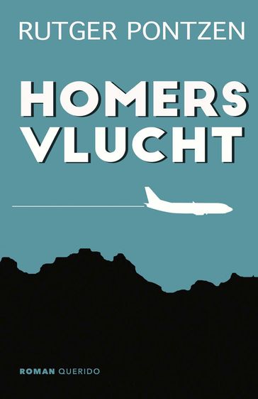 Homers vlucht - Rutger Pontzen
