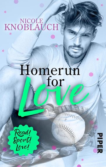 Homerun for love - Nicole Knoblauch