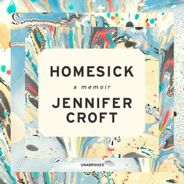 Homesick - Jennifer Croft