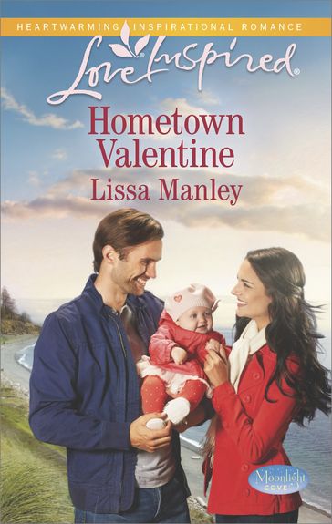 Hometown Valentine - Lissa Manley