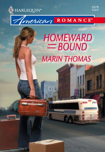 Homeward Bound (Mills & Boon American Romance) - Marin Thomas