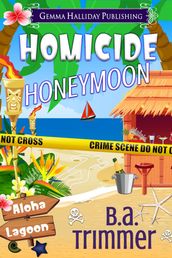 Homicide Honeymoon