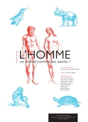 L Homme, un animal comme les autres ?