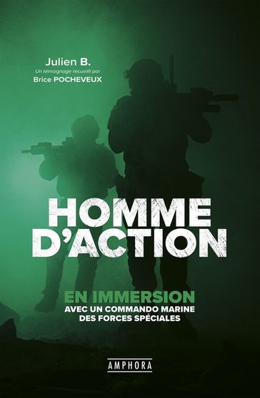 Homme d'action - Brice Pocheveux - Julien B