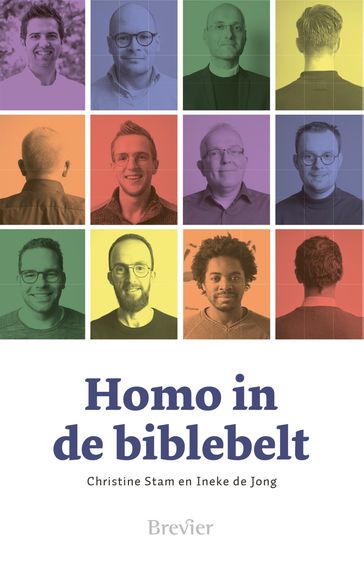 Homo in de biblebelt - Christine Stam - Ineke de Jong