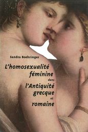 L Homosexualité féminine dans l Antiquité grecque et romaine