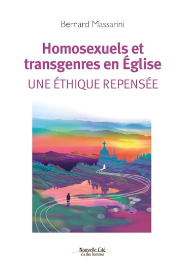 Homosexuels et transgenres en Eglise - Bernard Massarini