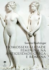 Homossexualidade Feminina na Antiguidade Grega e Romana