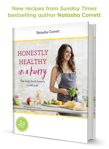 Honestly Healthy in a Hurry - Natasha Corrett