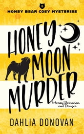 Honey Moon Murder