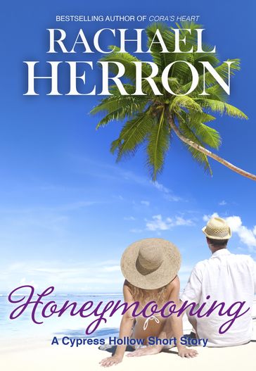 Honeymooning - Rachael Herron