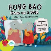 Hong Bao Goes on a Diet