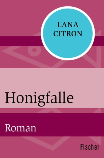 Honigfalle - Lana Citron