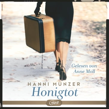 Honigtot - Hanni Munzer