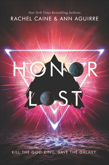 Honor Lost - Ann Aguirre - Rachel Caine