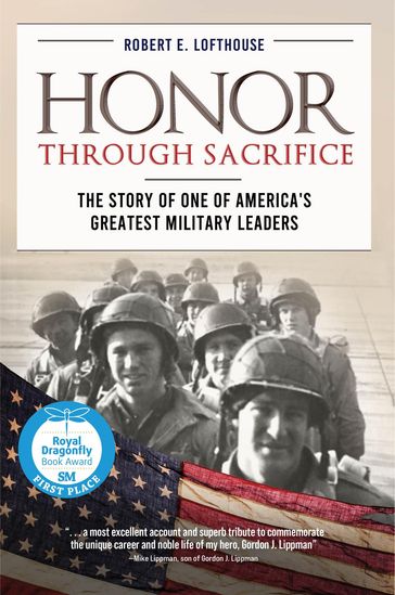 Honor Through Sacrifice - Robert Lofthouse