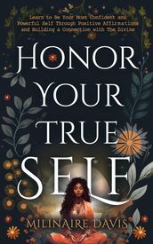 Honor Your True Self