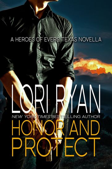 Honor and Protect - Lori Ryan
