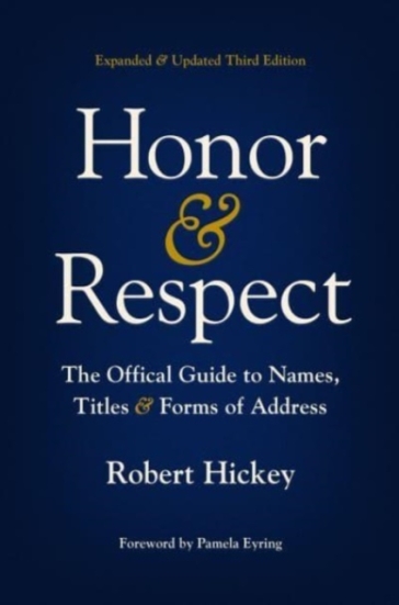 Honor and Respect - Robert Hickey