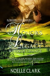 Honor s Legacy: Winds of Change