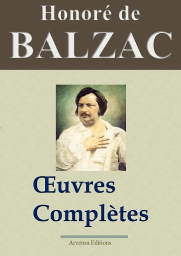 Honoré de Balzac : Oeuvres complètes - Honoré Balzac