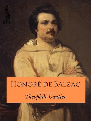 Honoré de Balzac - Théophile Gautier