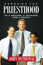 Honoring the Priesthood