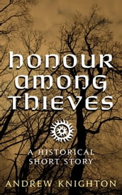 Honour Among Thieves