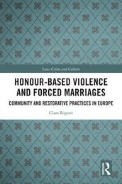 Honour-Based Violence and Forced Marriages