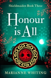 Honour is All